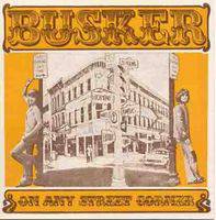 Busker : On Any Street Corner